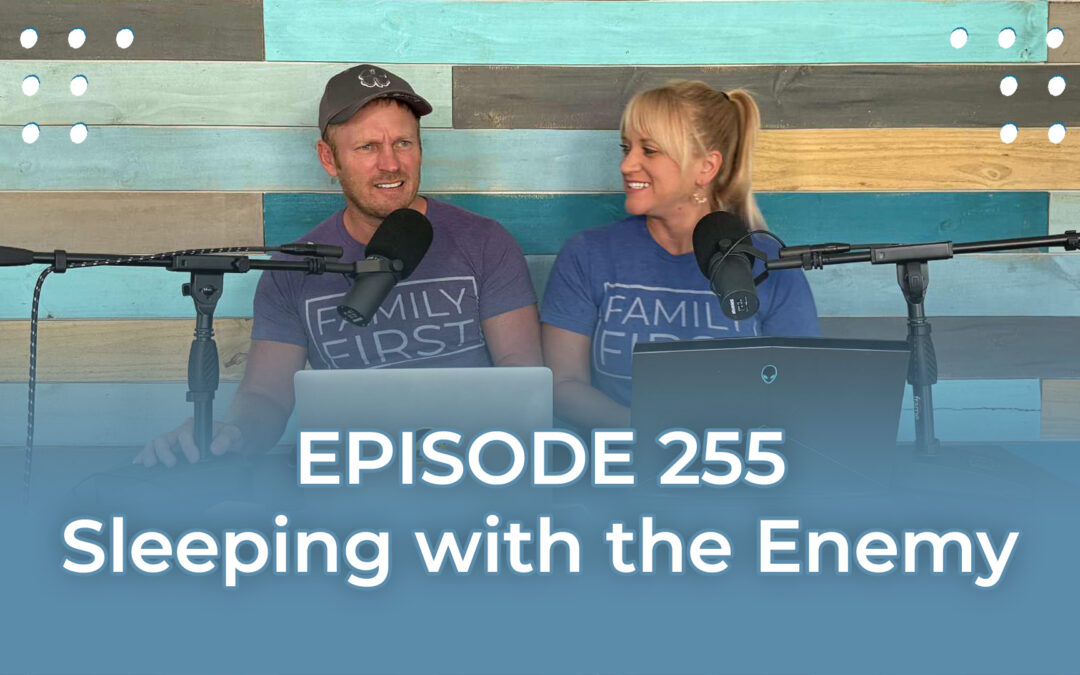 FMP 255: Sleeping With The Enemy
