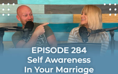 FMP 284: Self-Awareness In Marriage