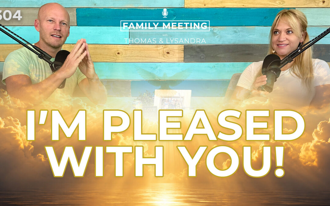 FMP 304: Every Child Needs to Hear These Words